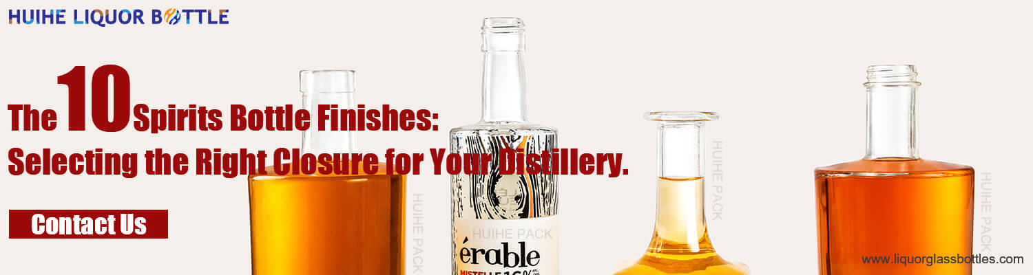spirits bottle finish finition de bouteille d'esprit