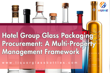 hotel-group-glass-packaging-procurement.jpg